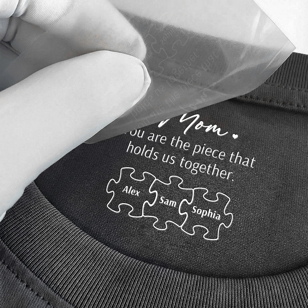 Mom You Are The Piece That Holds Us Together - Personalized Shirt