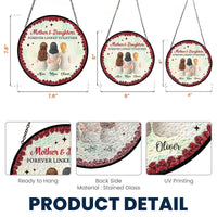 Mother & Daughters Forever Linked Together - Personalized Window Hanging Suncatcher