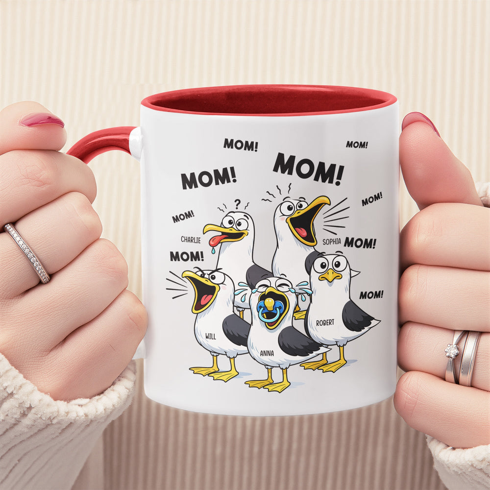 Mother's Day Gifts, Funny Mommy Mug - Mom Mom Mom Seagull - Personalized Mug