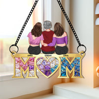 Mother's Day Gift For Mom New Version - Personalized Window Hanging Suncatcher