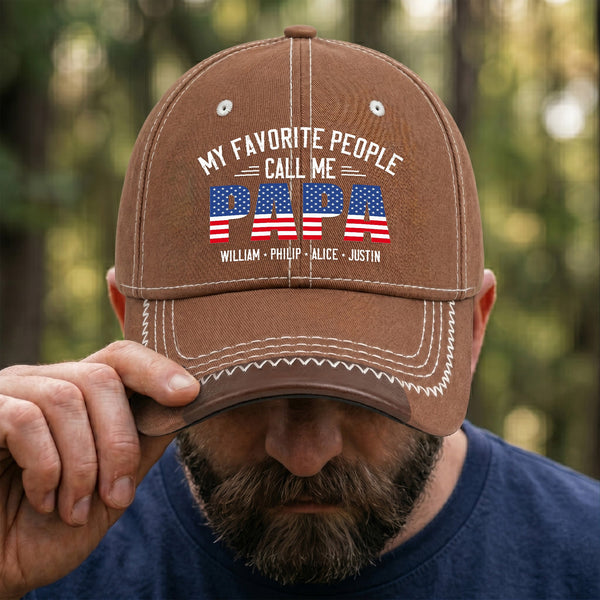My Favorite People Call Me Papa, Grandpa - Personalized Cap | Heartwarming Gift For Proud Papa & Grandpa