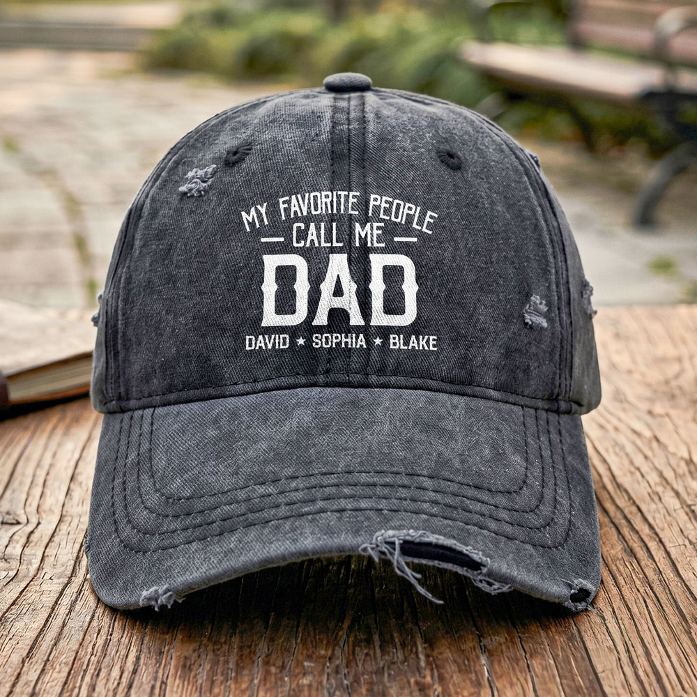 My Favorite People Call Me Papa & More - Personalized Cap