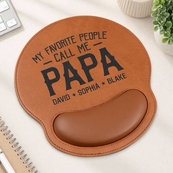 My Favorite People Call Me Papa, Papi - Personalized Mouse Pad