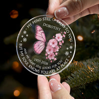 Personalized Memorial Ornament - My Mind Still Talks To You Birth Flower Butterfly Acrylic Keepsake