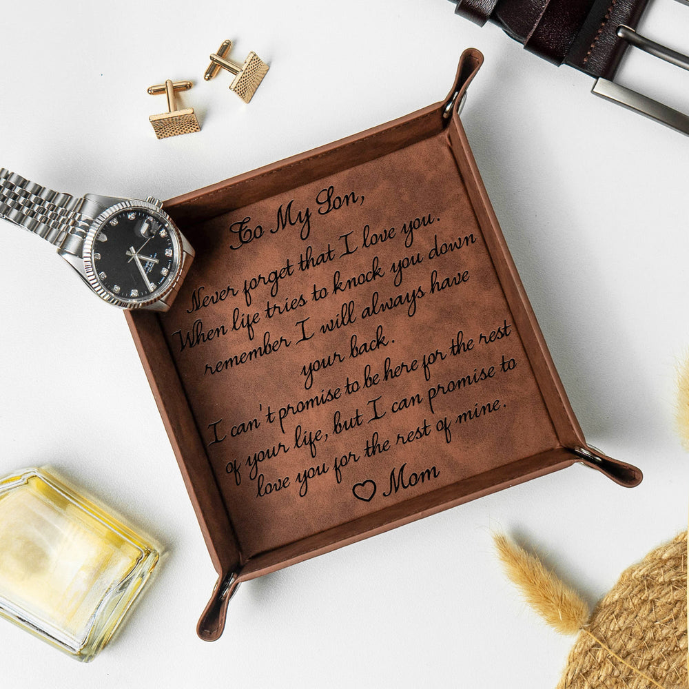 Never Forget That I Love You - Personalized Valet Tray