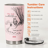 Never Forget The Difference You Make - Thank You Gift - Personalized Tumbler