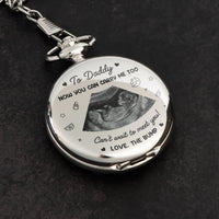 Now You Can Carry Me Too First Father's Day For Dad, Husband - Personalized Pocket Watch