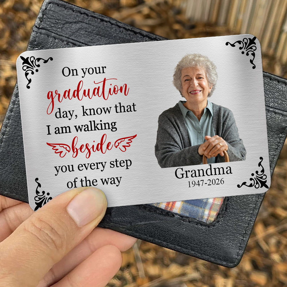 On Your Graduation Day Memorial Custom Photo - Personalized Wallet Card