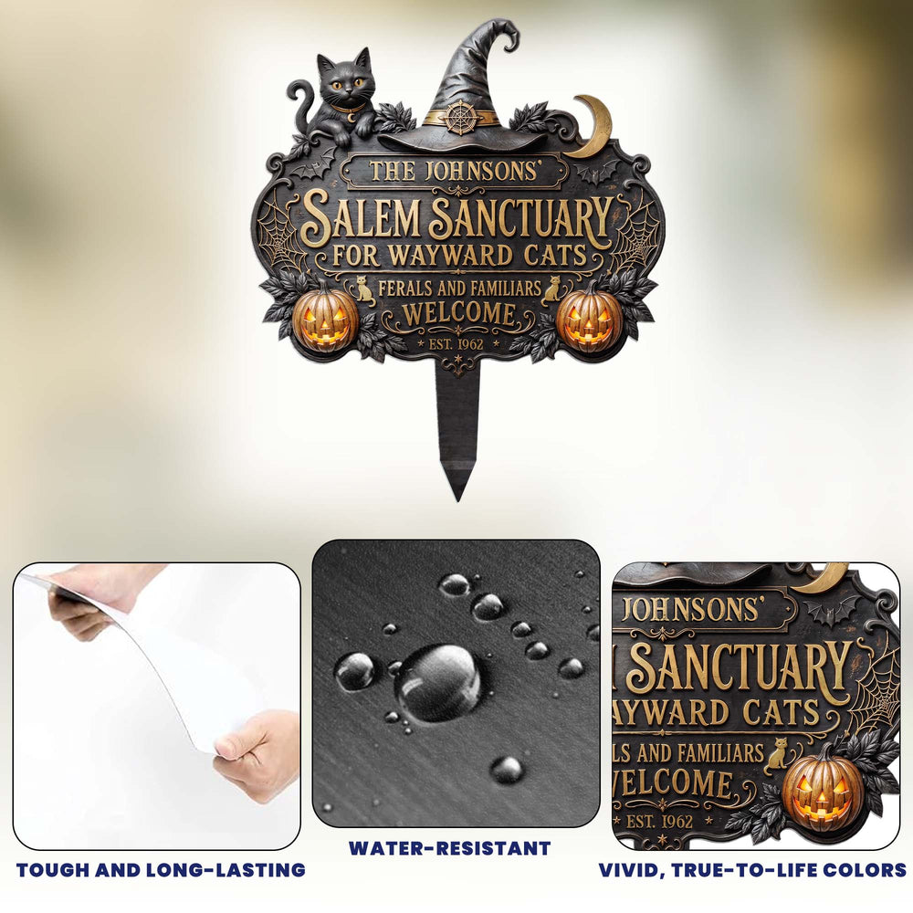 Personalized Salem Sanctuary For Wayward Cats Metal Garden Stake
