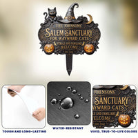 Personalized Salem Sanctuary For Wayward Cats Metal Garden Stake