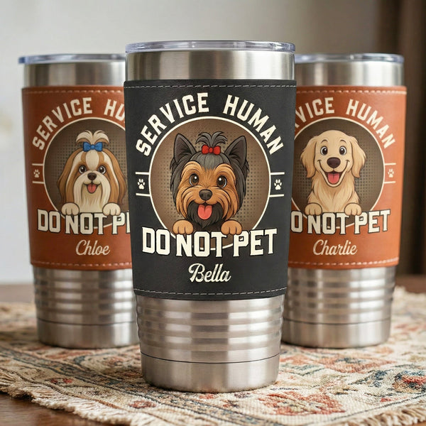Service Human - Dog New Version - Personalized 20oz Leather Wrapped Tumbler