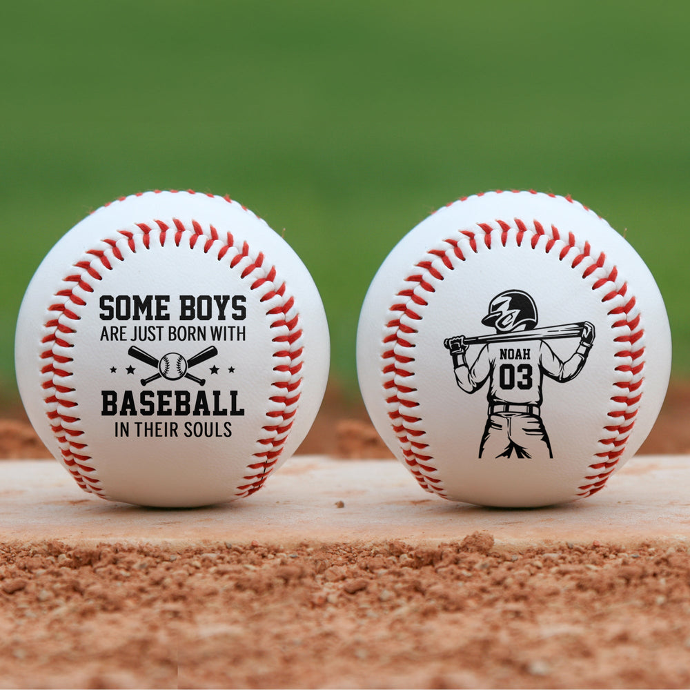 Some Boys Are Just Born With Baseball In Their Souls - Personalized Baseball