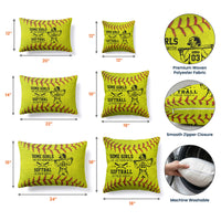Some Girl Are Just Born With Softball In Their Souls - Personalized Pillow Cover