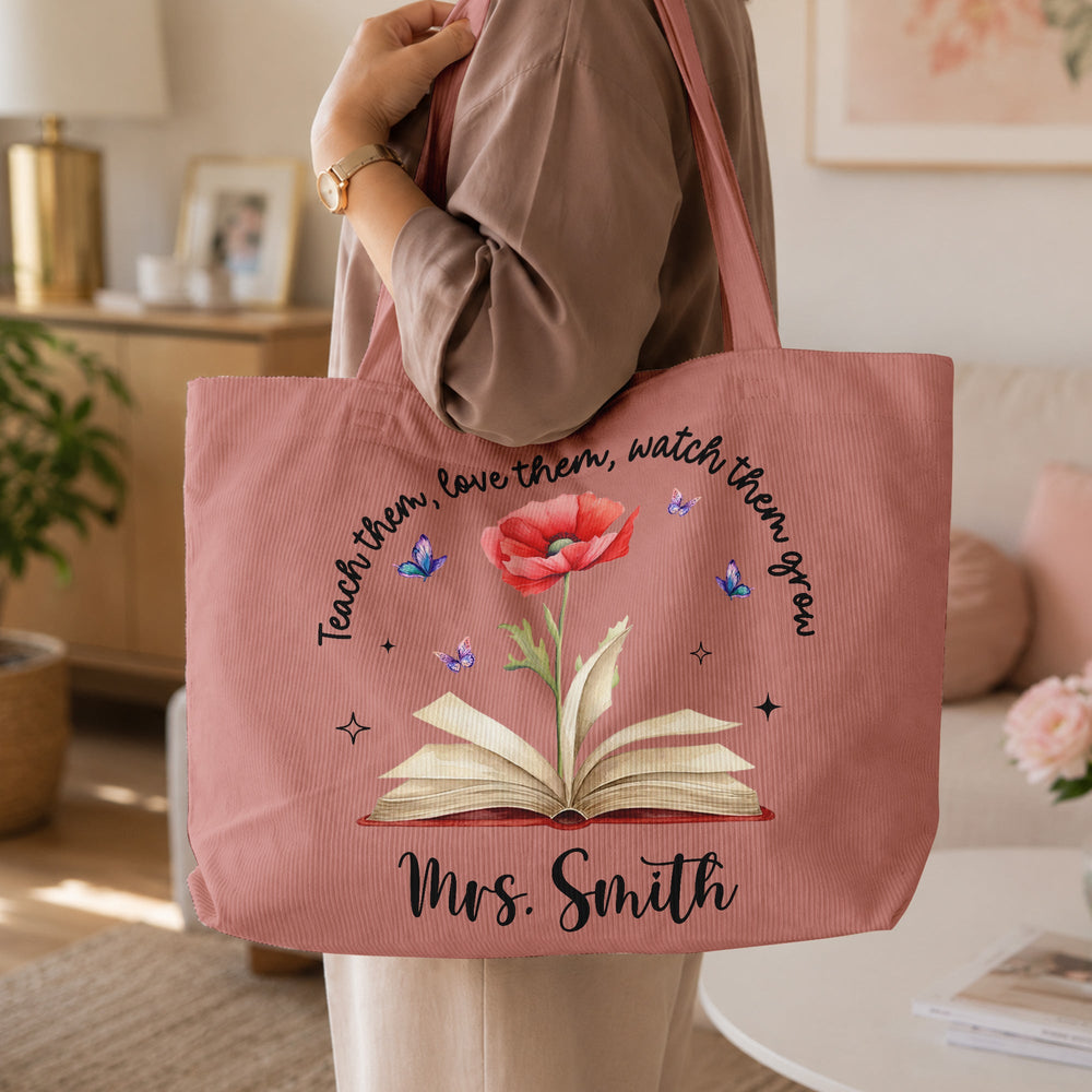 Teach Them, Love Them, Watch Them Grow Birth Month Flower - Personalized Tote Bag