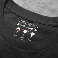 Thanks For Not Swallowing Us Happy Mother’s Day - Funny Hidden Message - Personalized Shirt