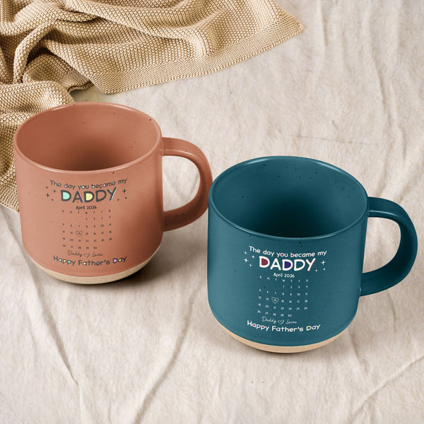 The Day You Became My Daddy - Personalized Mug | Heartwarming Gift For New Dad & Father’s Day