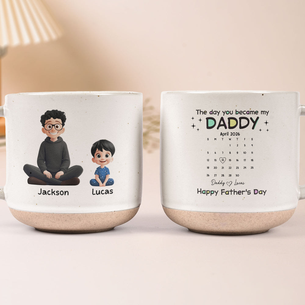 The Day You Became My Daddy - Personalized Mug | Heartwarming Gift For New Dad & Father’s Day