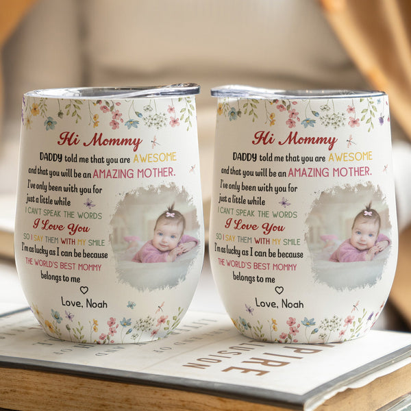 The Best Mommy Belongs To Me Mother's Day Gift First Mom New Mom - Personalized Wine Tumbler