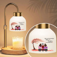 The Love Between Mother & Daughter Is Forever - Personalized Candle Warmer