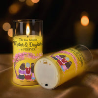 The Love Between Mother & Daughters Is Forever - Personalized LED Candle Light