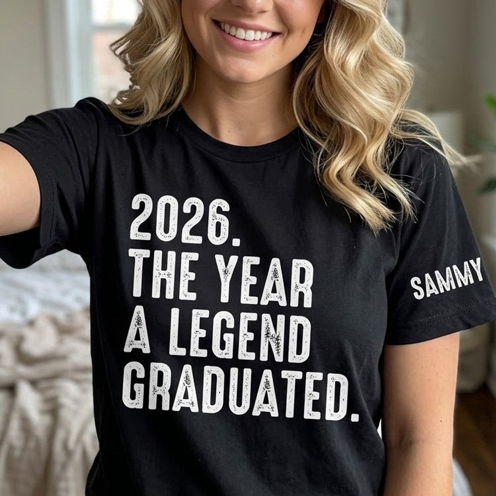 The Year A Legend Graduated - Personalized Shirt | Funny Graduation Gift