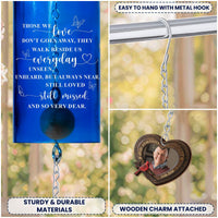 Those We Love Don't Go Away Remembrance - Personalized Wind Chime | Memorial Keepsake Gift