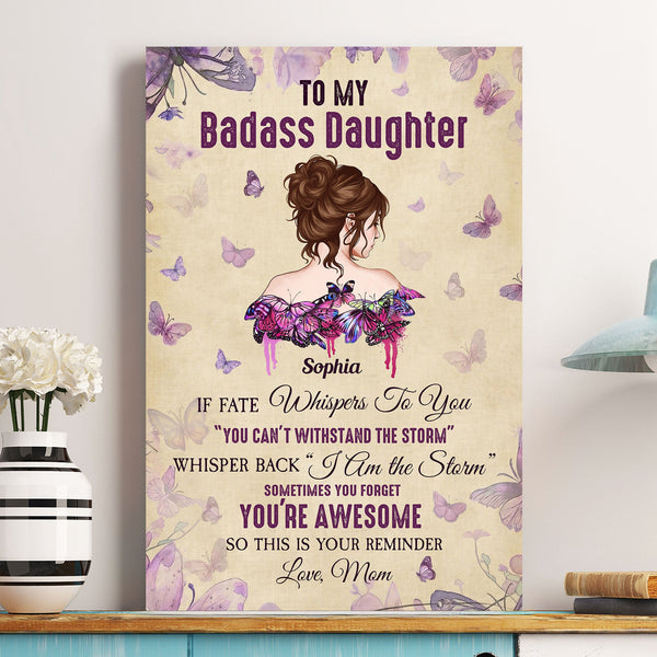To My Badass Daughter Remember I Love You - Personalized Poster