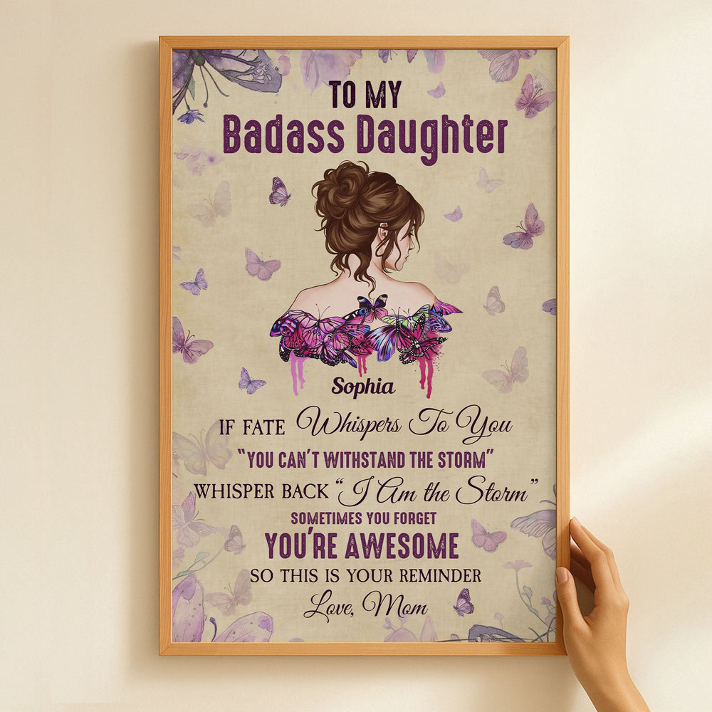 To My Badass Daughter Remember I Love You - Personalized Poster