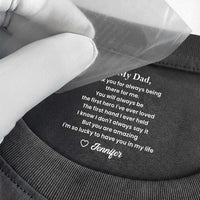 To My Dad Gift For Dad Grandpa Thank You Gift - Personalized Shirt