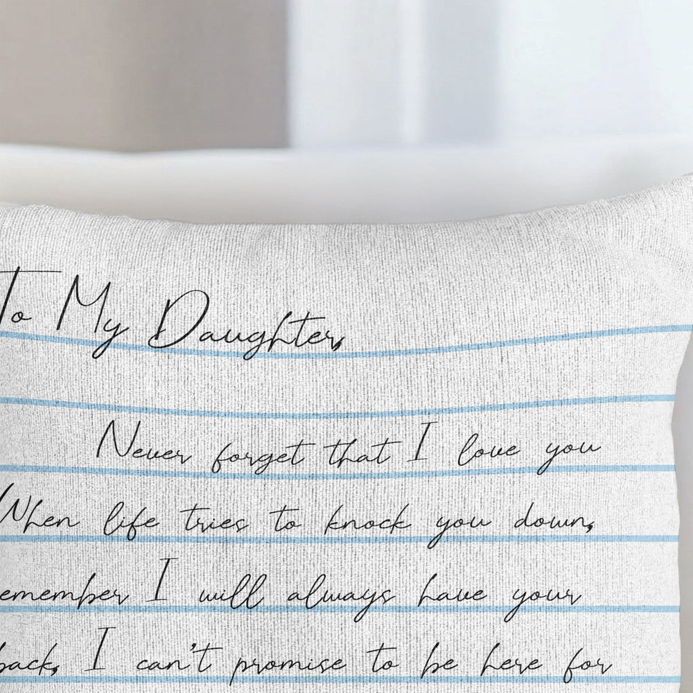 To My Daughter Son Grandson Never Forget That I Love You - Personalized Pillow Cover