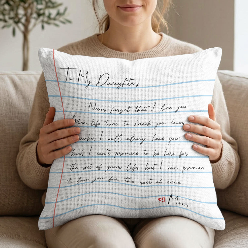 To My Daughter Son Grandson Never Forget That I Love You - Personalized Pillow Cover