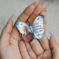 Walking With You Today And Always - Personalized Brooch