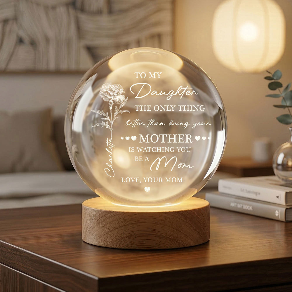 Watching You Be A Mom, Mother's Gift For Her, Daughter, Sister, Wife - Personalized Night Light