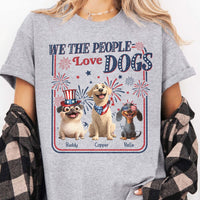 We The People Love Dogs - Personalized Shirt