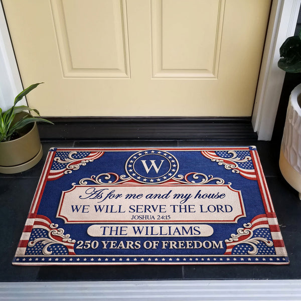 We'll Serve The Lord - 250 Years Of Freedom - Personalized Doormat