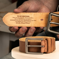 When You Wear This Belt, Reminder For Brother, Sibling - Personalized Leather Belt