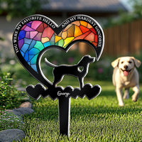 You Were My Favorite Hello & My Hardest Goodbye Dog Loss - Personalized Garden Stake