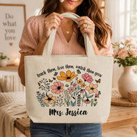 Teach, Love & Watch Them Grow - Personalized Tote Bag