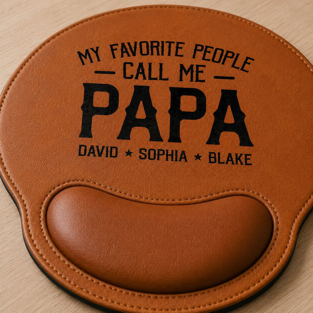 My Favorite People Call Me Papa, Papi - Personalized Mouse Pad