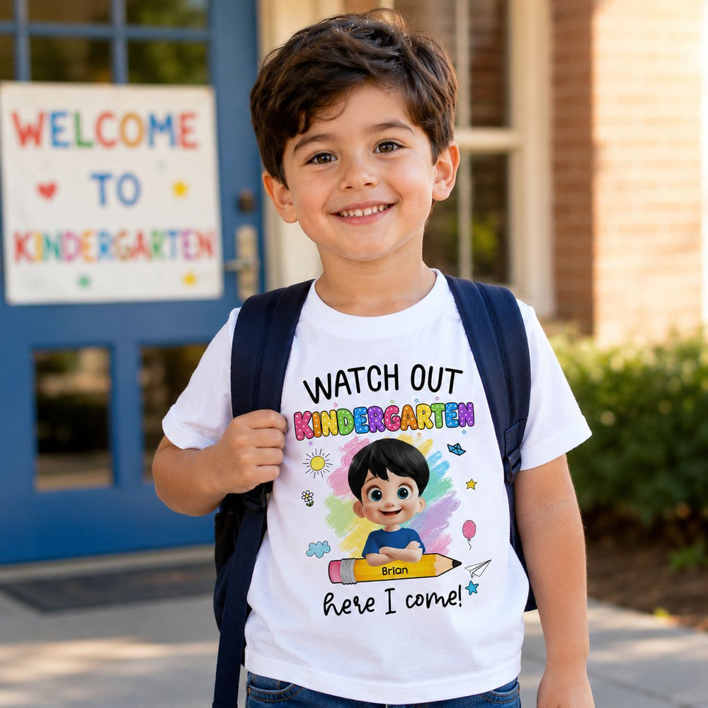 Watch Out Kindergarten Here I Come - Personalized Shirt | Cute Back To School Gift For Kids