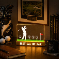 Best Dad By Par Custom Name Golf Dad - Personalized Night Light