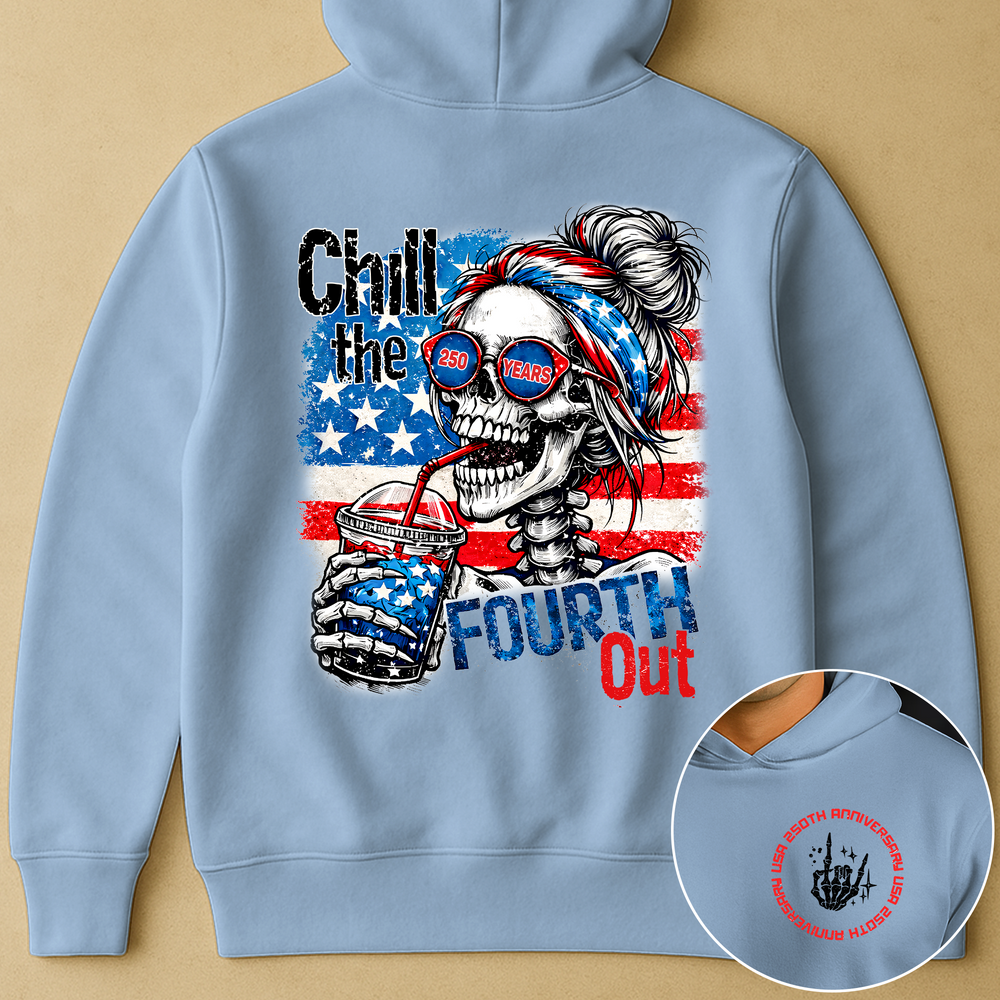 Chill The Fourth Out - Shirt