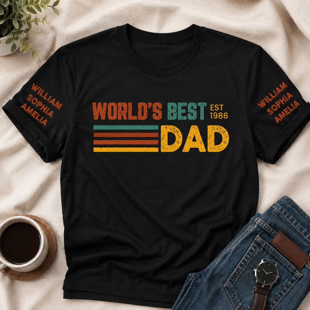 World's Best Dad Up To 10 Names - Personalized Shirt