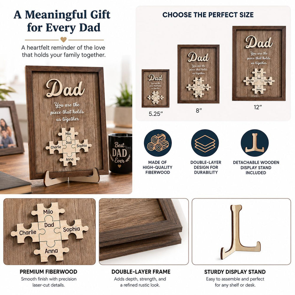 Dad You Are The Piece That Holds Us Together Father's Day Gift For Dad - Personalized Wooden Plaque | Meaningful Family Keepsake