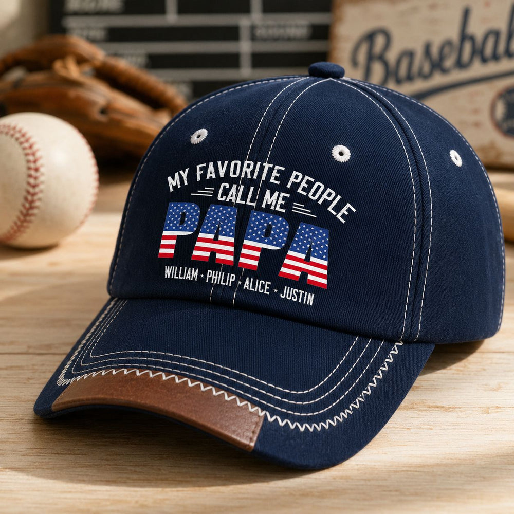 My Favorite People Call Me Papa, Grandpa - Personalized Cap | Heartwarming Gift For Proud Papa & Grandpa