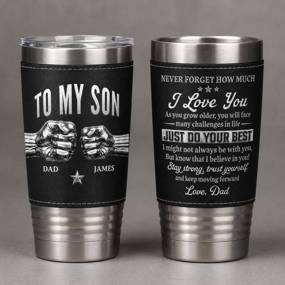Never Forget How Much I Love You Fist Bump Gift For Son - Personalized 20oz Tumbler | Meaningful Gift For Son