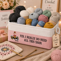 It's Not Hoarding If It's Yarn - Storage Basket | Funny Crochet Gift